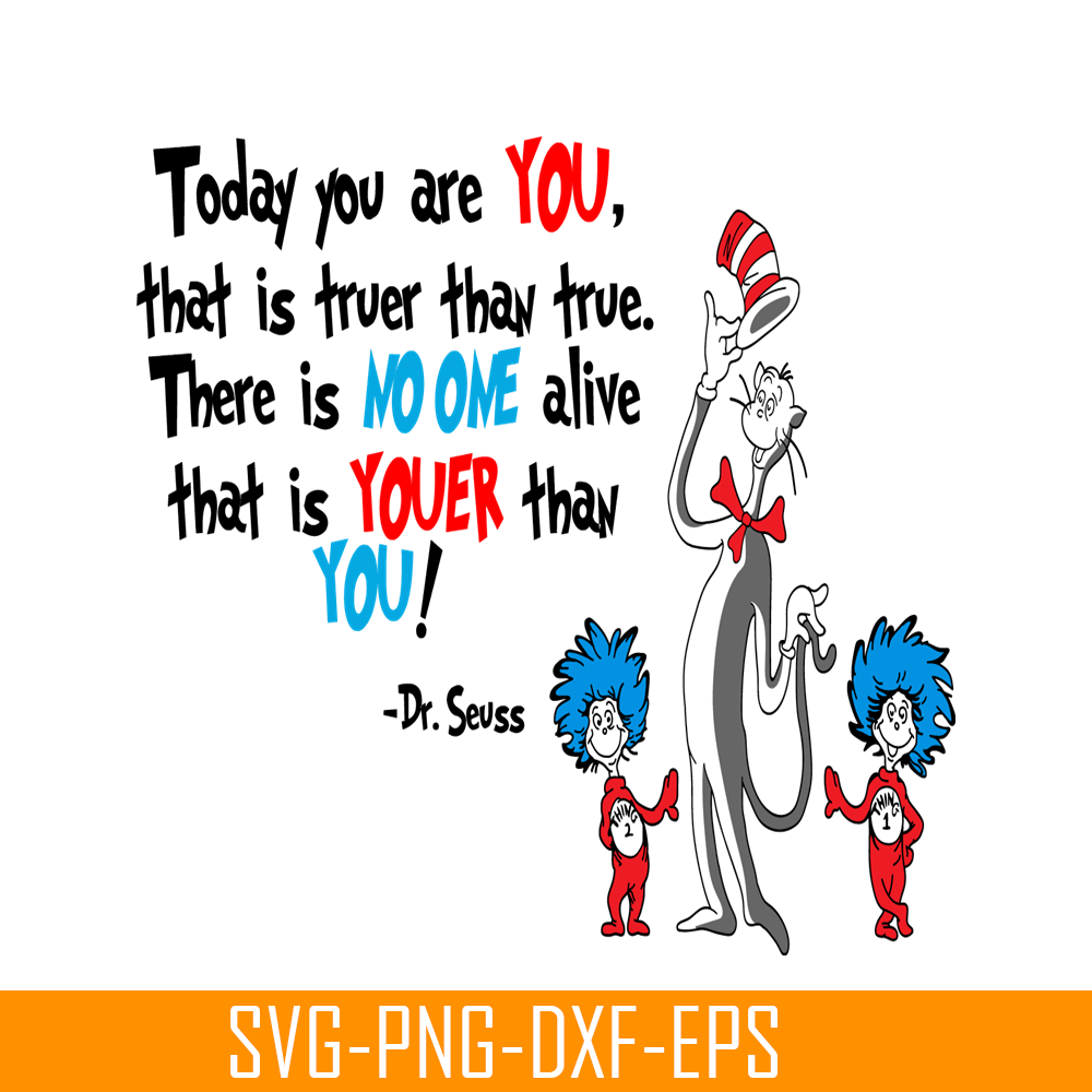 DS2051223244-No One Alive Youer Than You SVG, Dr Seuss SVG, Dr Seuss Quotes SVG DS2051223244.png