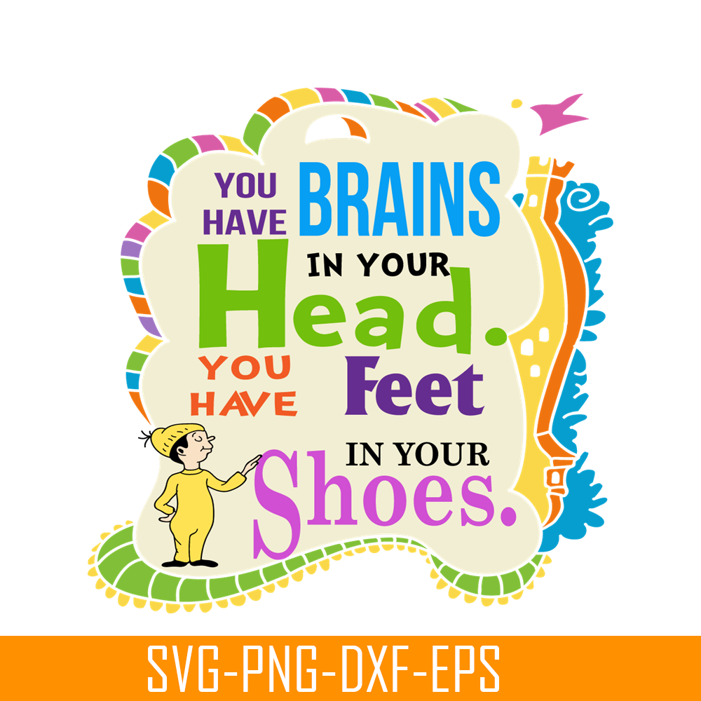 DS2051223250-Brains Head Feet Shoes SVG, Dr Seuss SVG, Dr Seuss Quotes SVG DS2051223250.png