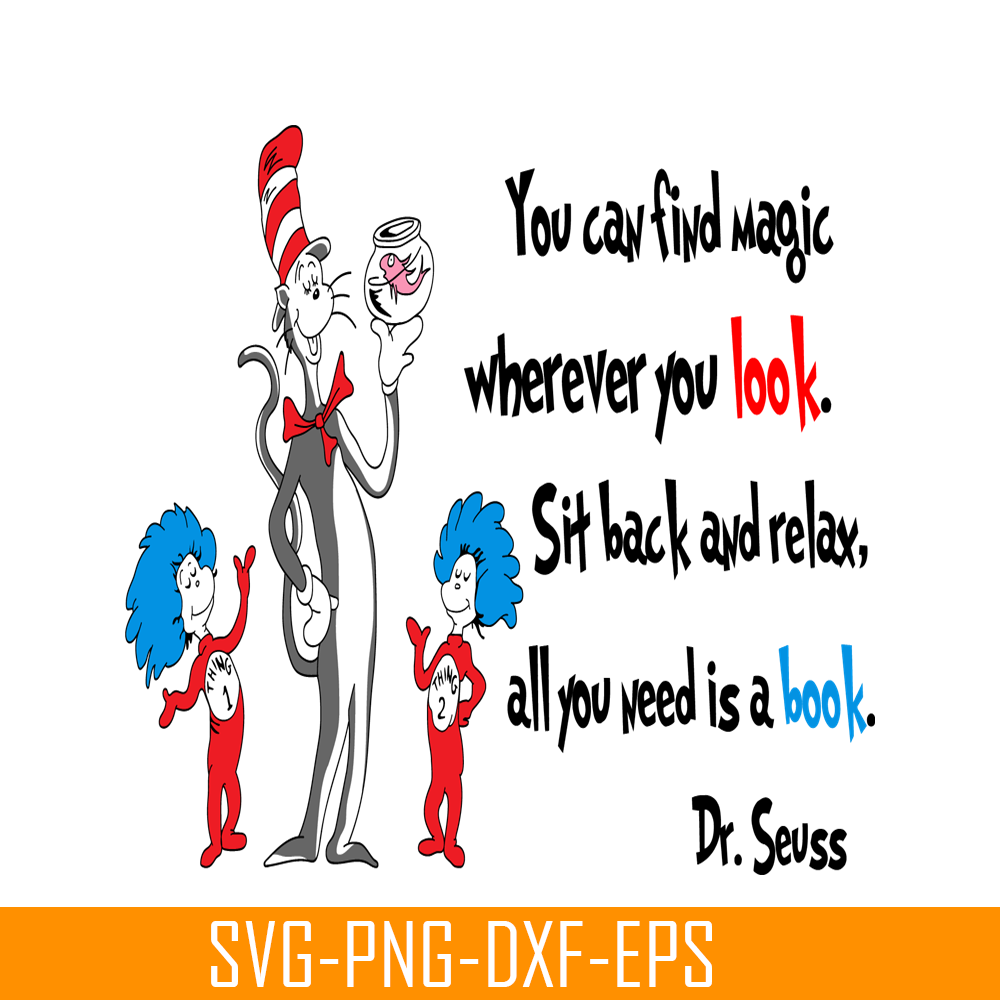 DS2051223280-You Can Find Magic Wherever You Look SVG, Dr Seuss SVG, Dr Seuss Quotes SVG DS2051223280.png