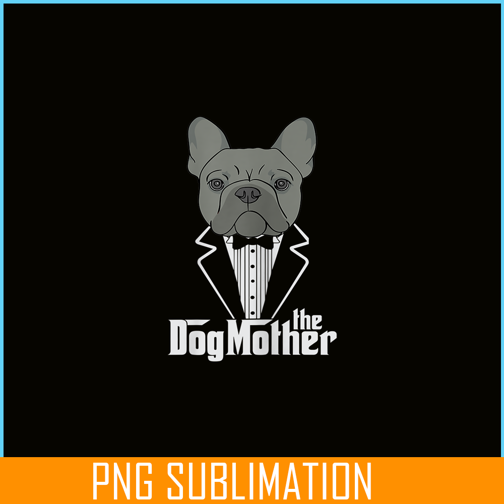 HL161023205-The Dogmother French Bulldog PNG.png