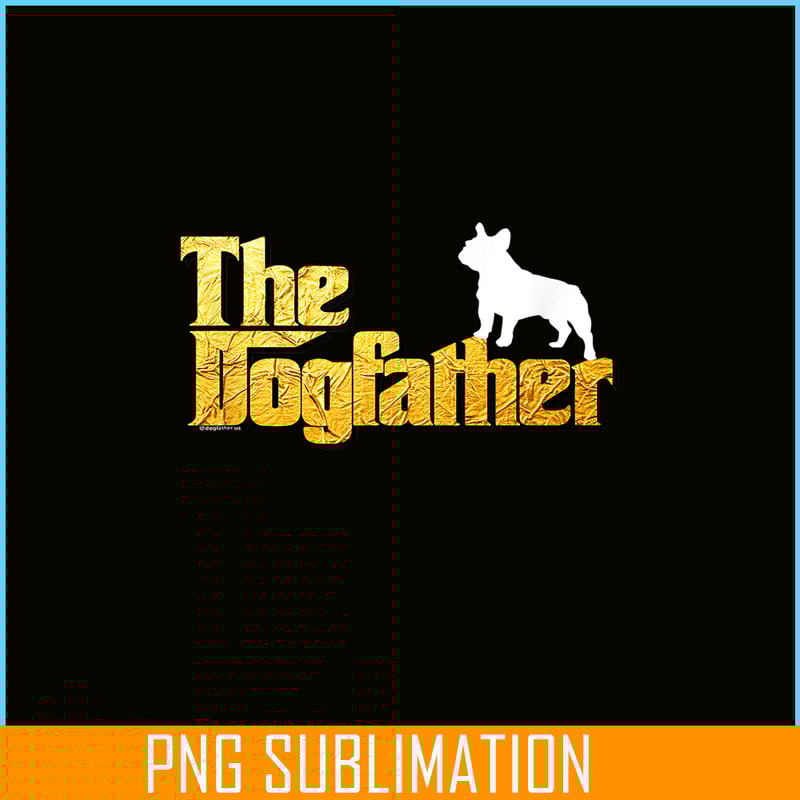 HL16102382-The Dog Father PNG, Frenchie Dog Lover PNG, French Dog Artwork PNG.png