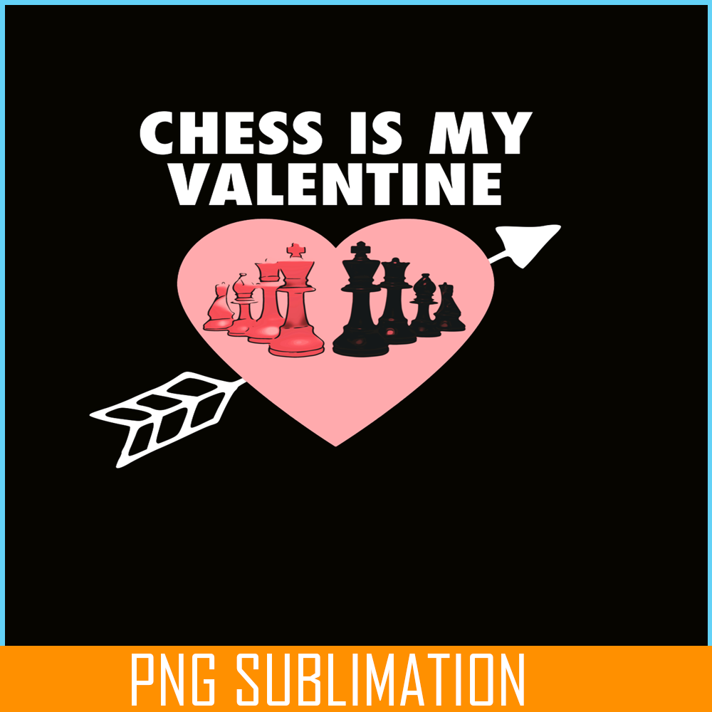VLT19102321-Chess Is My Valentine PNG, Hearts Valentine PNG, Valentine Holidays PNG.png