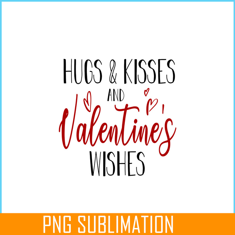 VLT19102344-Hugs And Kisses PNG, Quotes Valentine PNG, Valentine Holidays PNG.png