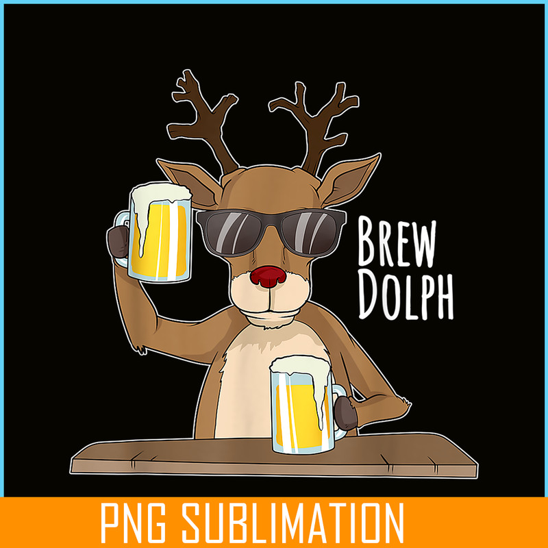 BEER28102314-Brew Dolph PNG Funny Rudolph PNG Christmas Holiday PNG.png