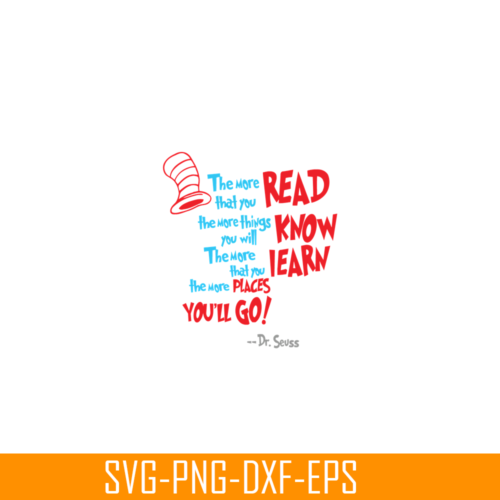 DS105122379-The More Place You Go SVG, Dr Seuss SVG, Dr Seuss Quotes SVG DS105122379.png