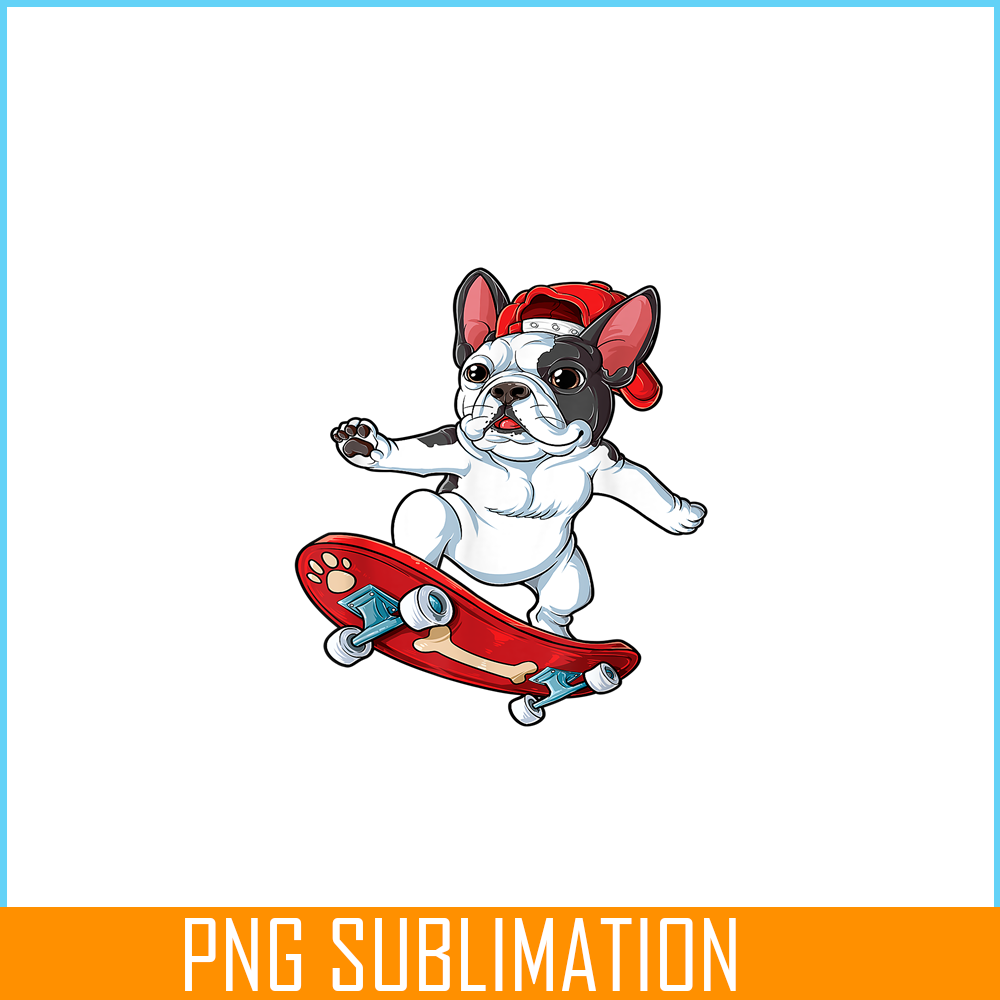 HL16102389-French Bulldog Skateboard PNG, Frenchie Dog Lover PNG, French Dog Artwork PNG.png