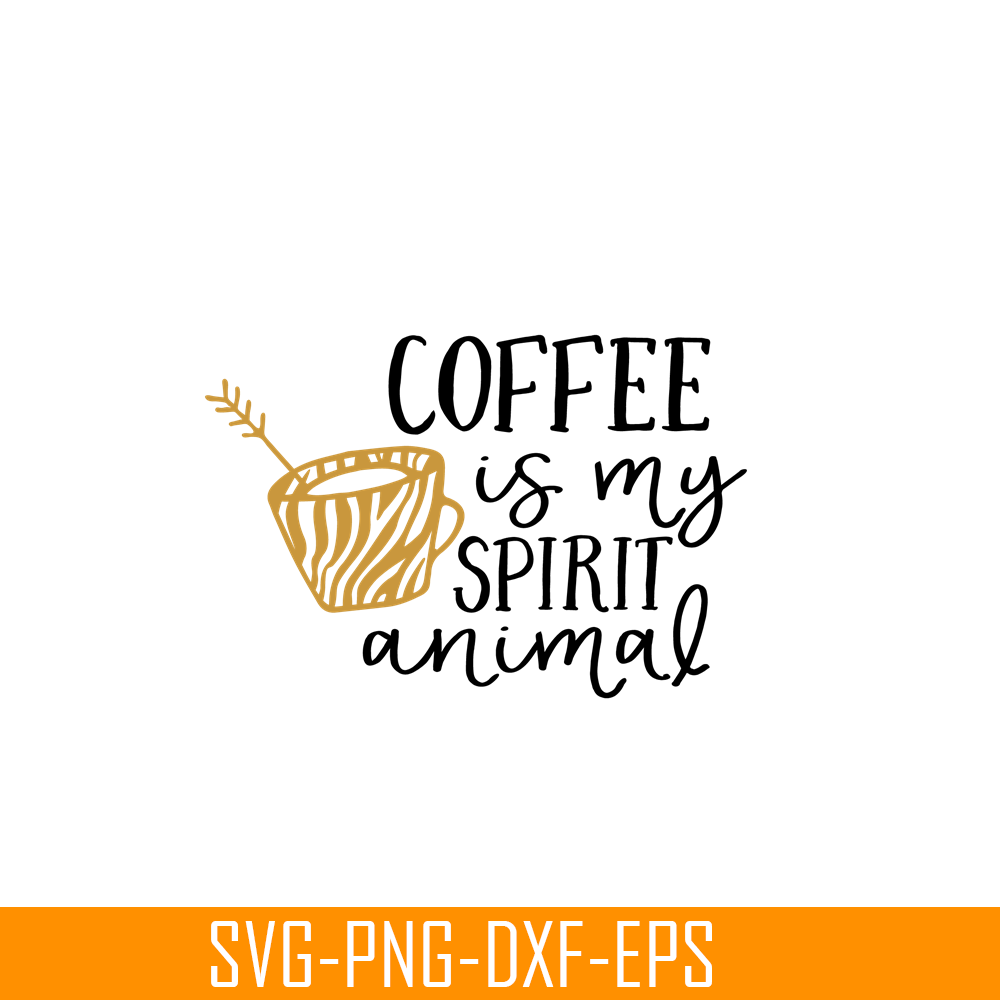 STB108122331-Coffee Is My Spirit Animal SVG, Starbucks SVG, Starbucks Coffee SVG STB108122331.png