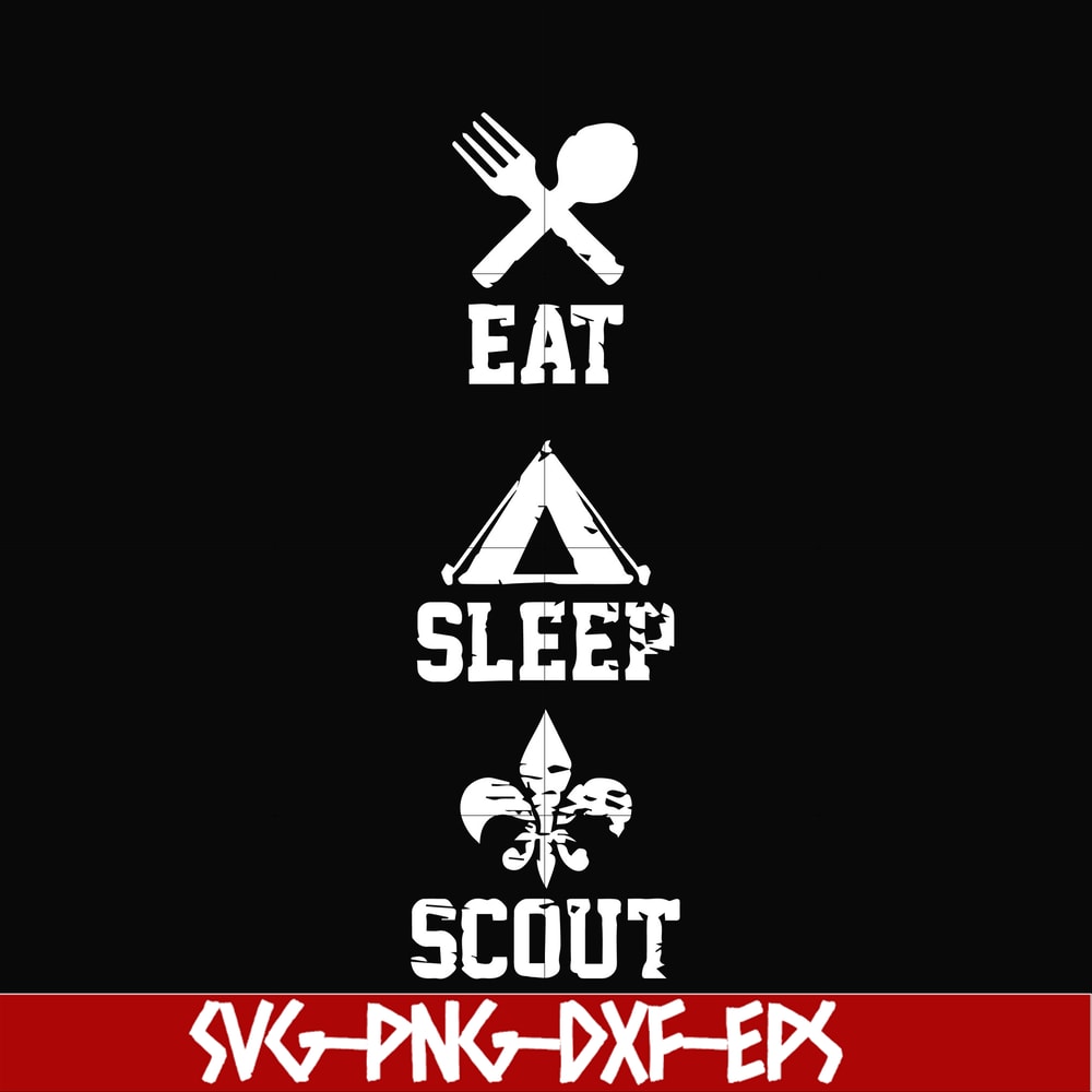 CMP089-Eat sleep scout svg, camping svg, png, dxf, eps digital file CMP089.jpg
