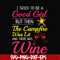 CMP090-I tried to be a good girl but then the campfire was lit and there was wine svg, png, dxf, eps digital file CMP090.jpg