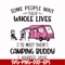 CMP093-Some people their whole lives to meet their camping budy i married mine svg, png, dxf, eps digital file CMP093.jpg