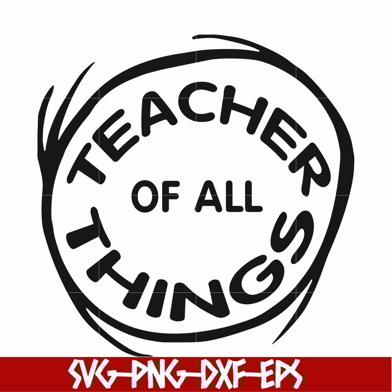 DR000161-Teacher of all things svg, png, dxf, eps file DR000161.jpg
