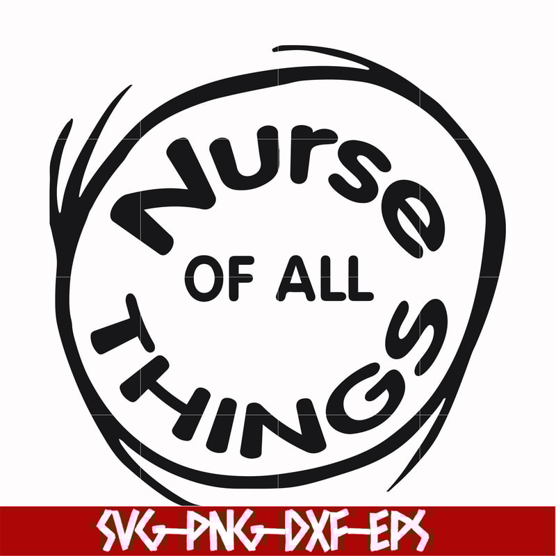 DR000162-Nurse of all things svg, png, dxf, eps file DR000162.jpg