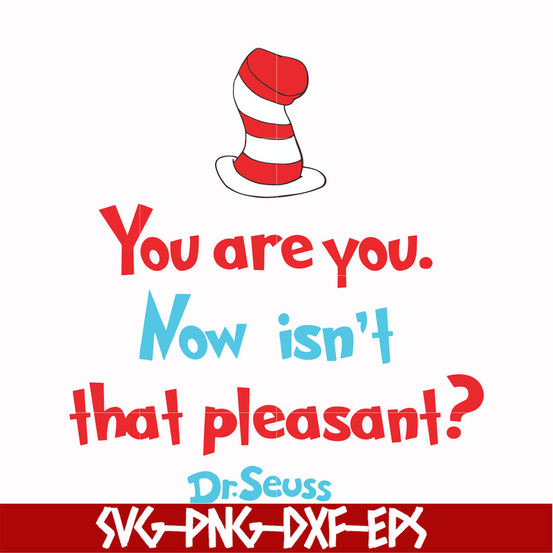 DR00079-You are you now isn't that pleasant svg, png, dxf, eps file DR00079.jpg