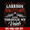 FN000346-Garrison blood runs through my veins svg, png, dxf, eps file FN000346.jpg
