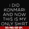 FN000501-I did konmari and now this is my only shirt svg, png, dxf, eps file FN000501.jpg