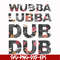 FN000764-Wubba lubba dub dub svg, png, dxf, eps file FN000764.jpg