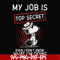 FN000866-My job is top secret even I don't know what I'm doing svg, png, dxf, eps file FN000866.jpg