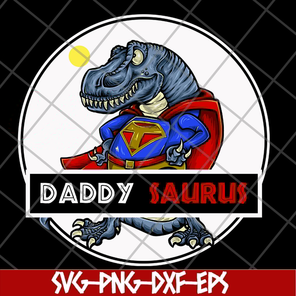 FTD19052104- daddysaurus svg, png, dxf, eps digital file FTD19052104.jpg