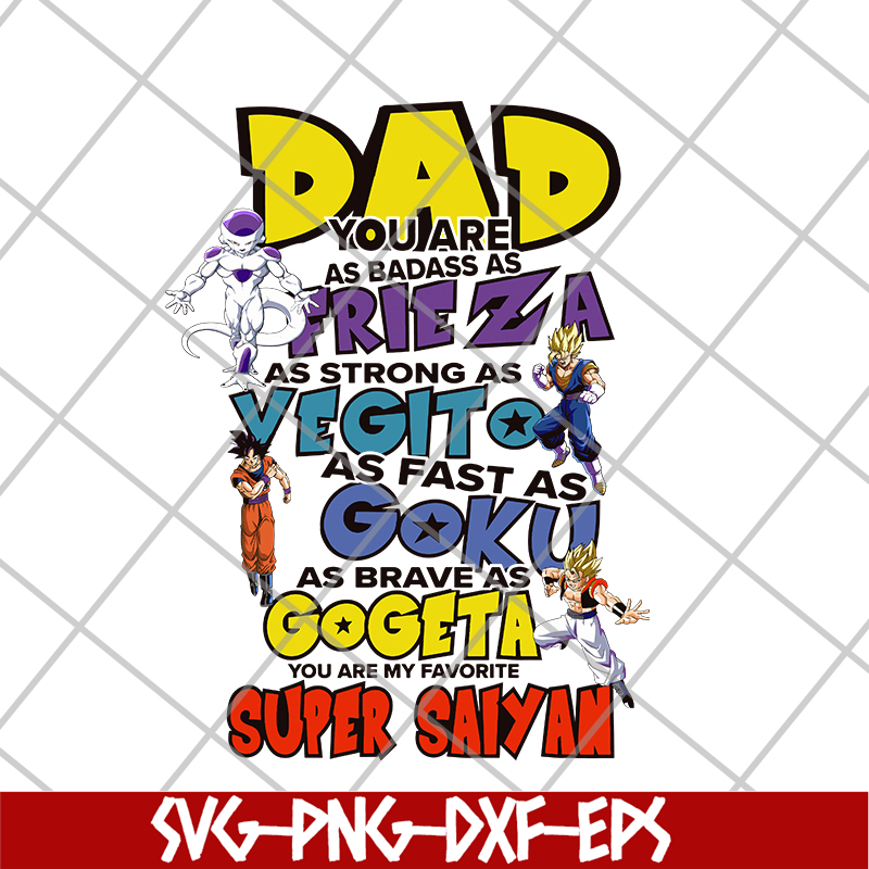 FTD21052107-Dragon Ball Z inspired My Favorite Dad or Favourite Fathers day or Birthday svg, png, dxf, eps digital file FTD21052107.jpg