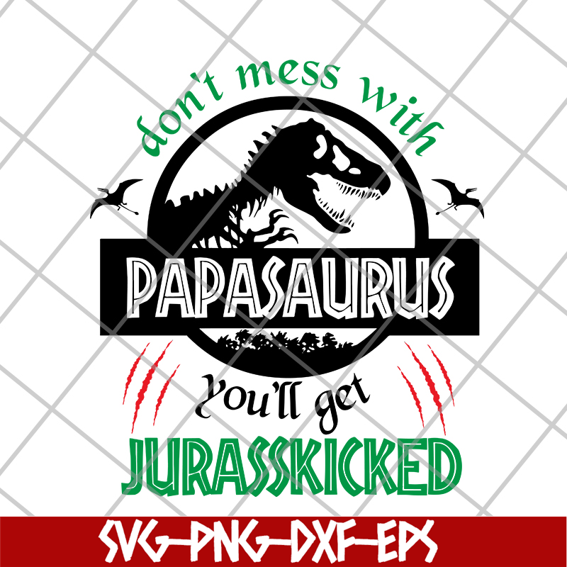 FTD24052103-Papa Saurus svg, png, dxf, eps digital file FTD24052103.jpg