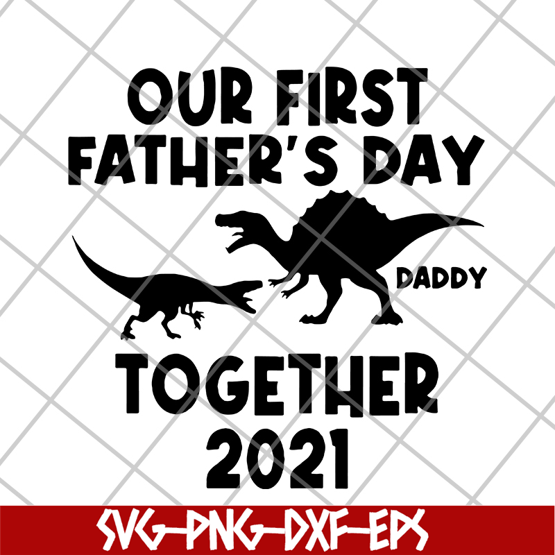 FTD26052107-our first father's svg, png, dxf, eps digital file FTD26052107.jpg