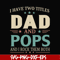 FTD39-I have two titles Dad and pops svg, png, dxf, eps, digital file FTD39.jpg