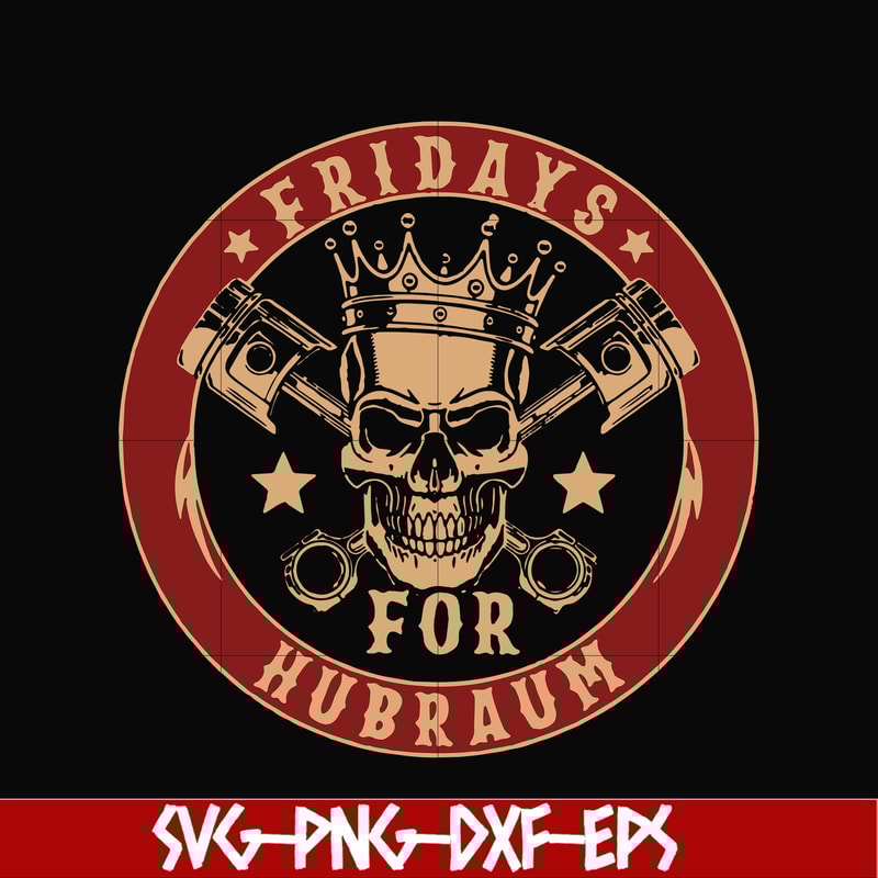 HLW0023-Fridays hubraum svg, halloween svg, png, dxf, eps digital file HLW0023.jpg