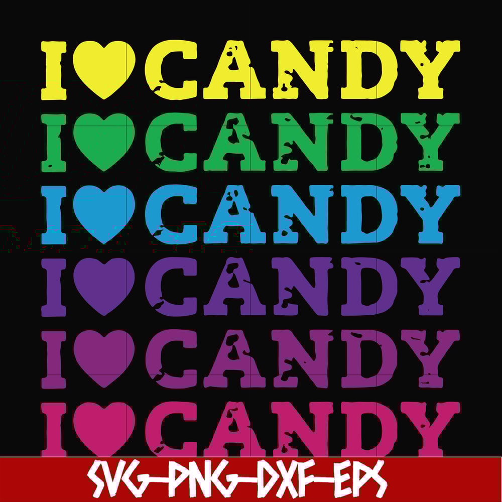 HLW17072016-I love candy svg, png, dxf, eps digital file HLW17072016.jpg