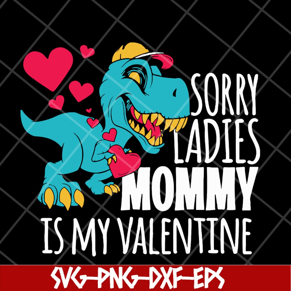 MTD04042144-Sorry ladies mommy svg, Mother's day svg, eps, png, dxf digital file MTD04042144.jpg
