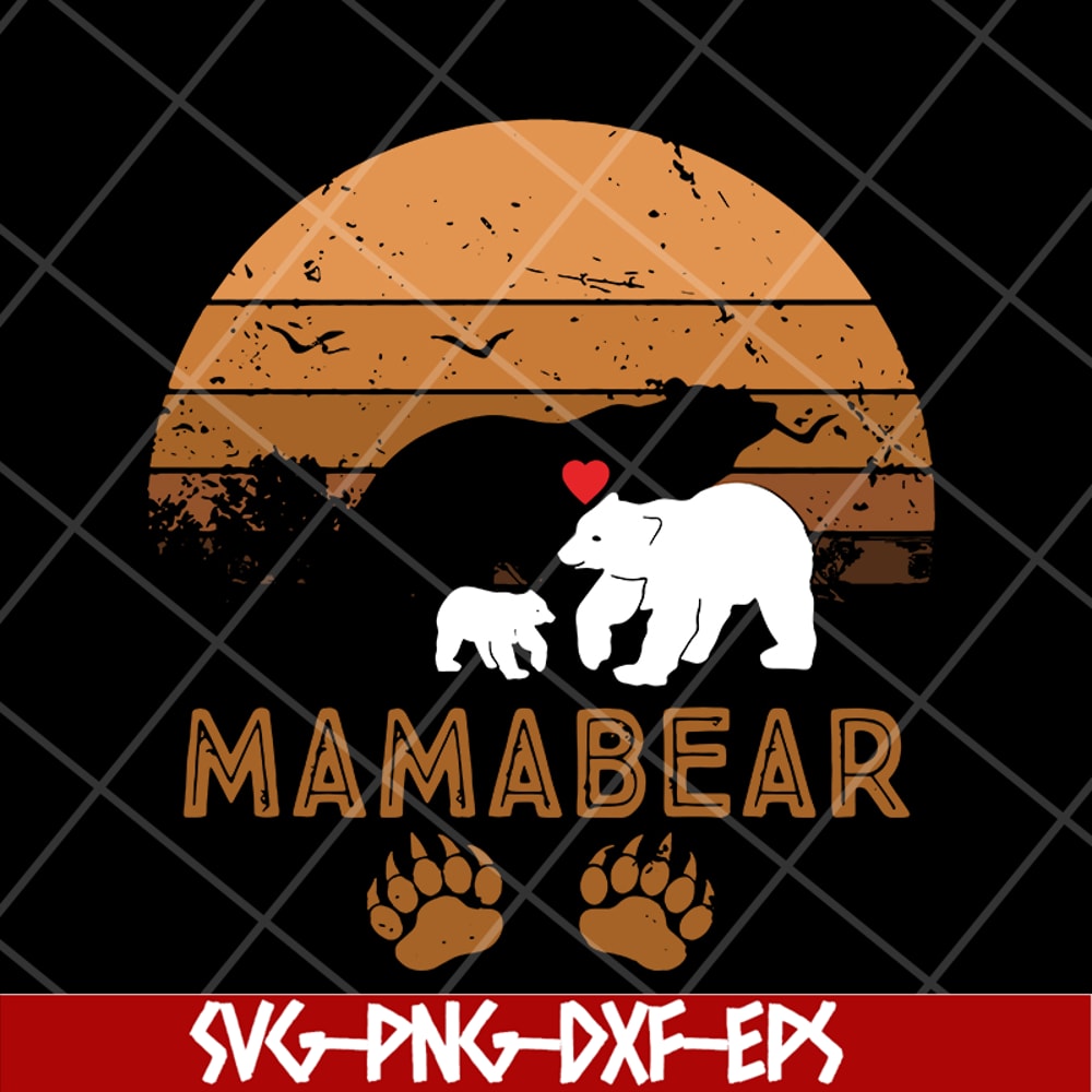 MTD05042123-Mama bear svg, Mother's day svg, eps, png, dxf digital file MTD05042123.jpg
