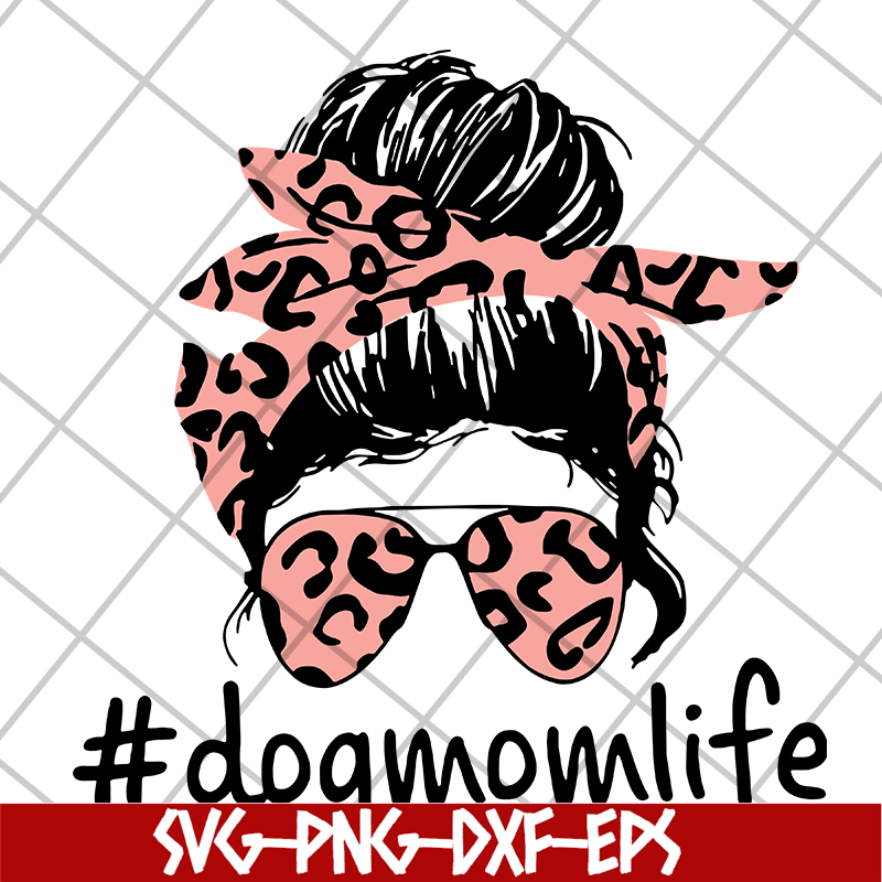 MTD10042111-Dogmomlife svg, Mother's day svg, eps, png, dxf digital file MTD10042111.jpg