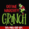 NCRM0058-Define naughty grinch christmas svg, png, dxf, eps digital file NCRM0058.jpg