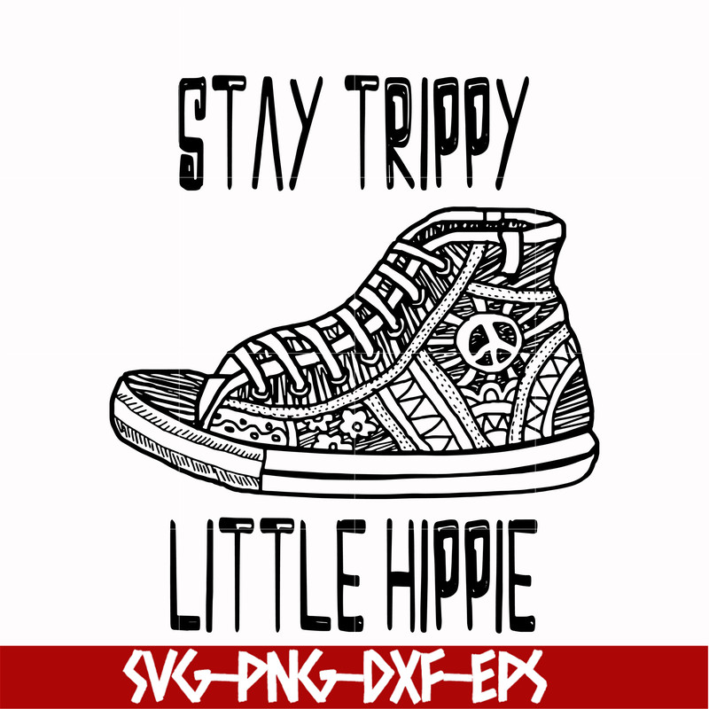CMP029-Stay trippy little hippie svg, png, dxf, eps digital file CMP029.jpg