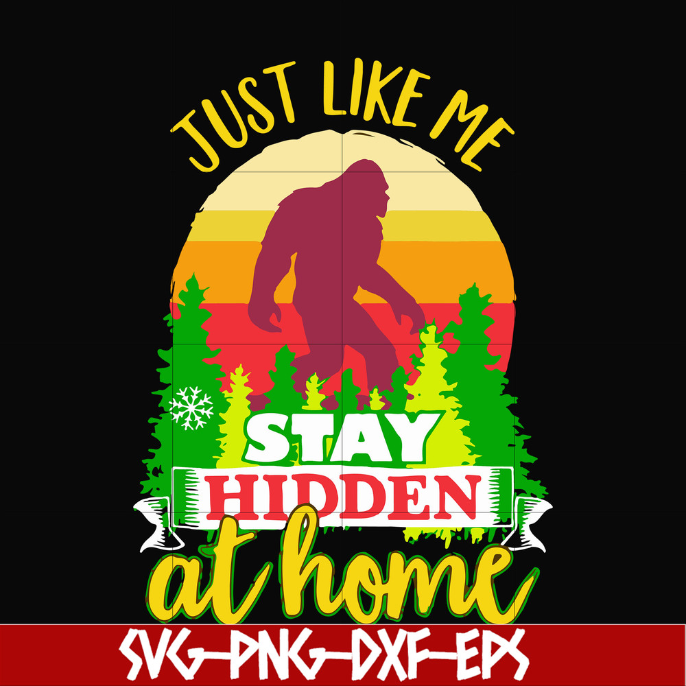 CMP078-just like me stay hidden at home, king kong retro vintage svg, png, dxf, eps digital file CMP078.jpg