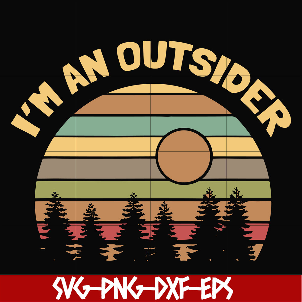 CMP080-i am an dustsider, retro vitage, camping svg, png, dxf, eps digital file CMP080.jpg