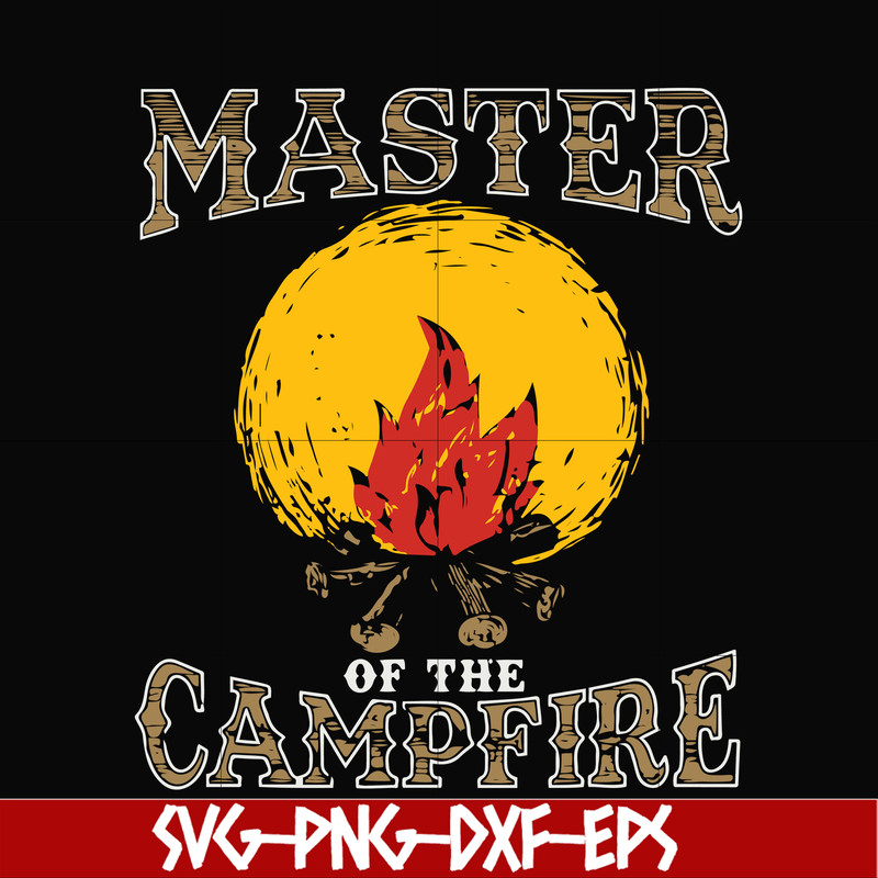 CMP082-Master of the campfire svg, png, dxf, eps digital file CMP082.jpg