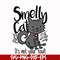 FN0001003-Smelly cat it's not your fault svg, png, dxf, eps file FN0001003.jpg