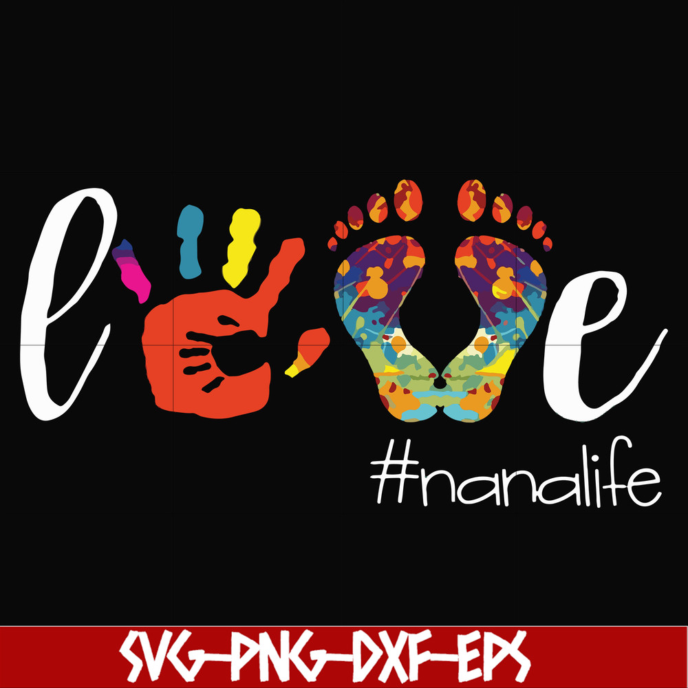FN000105-Love #nanalife svg, png, dxf, eps file FN000105.jpg