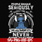 FN000122-People should seriously stop expecting normal from me we all know it's never going to happen svg, png, dxf, eps file FN000122.jpg