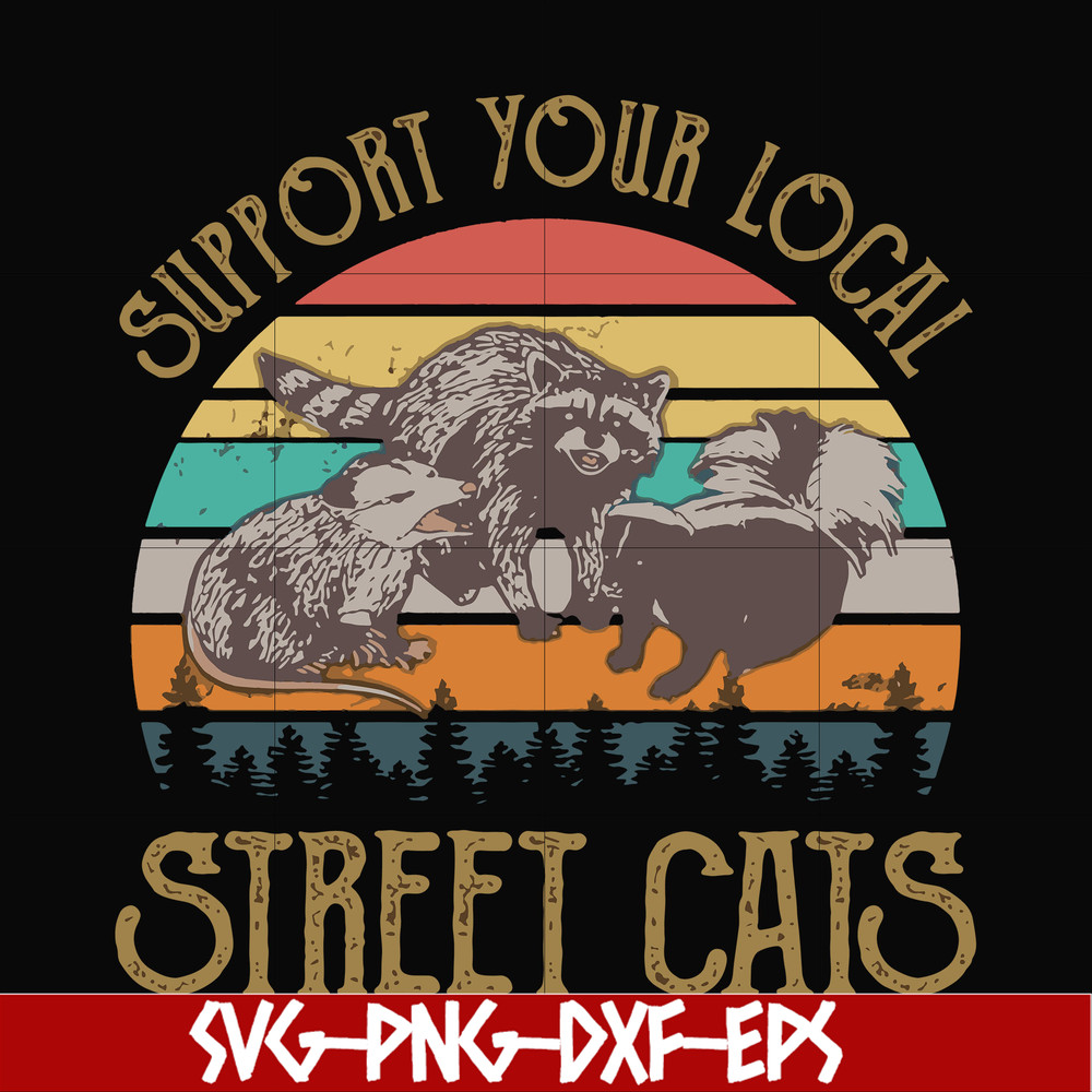 FN000127-Support your local street cats svg, png, dxf, eps file FN000127.jpg