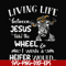FN000210-Living life between Jesus take the wheel I wish a Heifer would svg, png, dxf, eps file FN000210.jpg