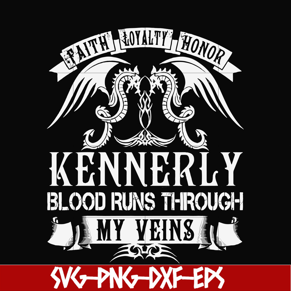 FN000244-Kennerly blood runs through my veins svg, png, dxf, eps file FN000244.jpg