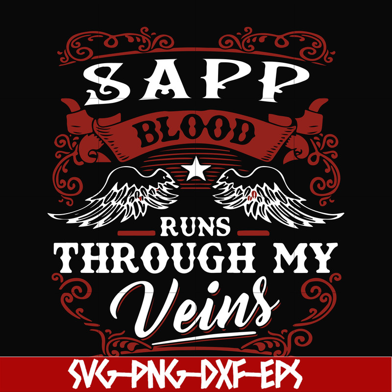 FN000343-SAPP blood runs through my veins svg, png, dxf, eps file FN000343.jpg