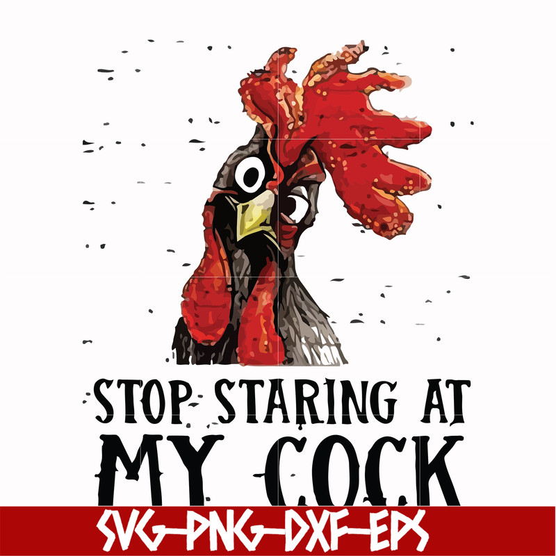 FN000728-Stop staring at my cook svg, png, dxf, eps file FN000728.jpg