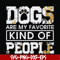 FN000807-Dogs are my favorite kind of people svg, png, dxf, eps file FN000807.jpg