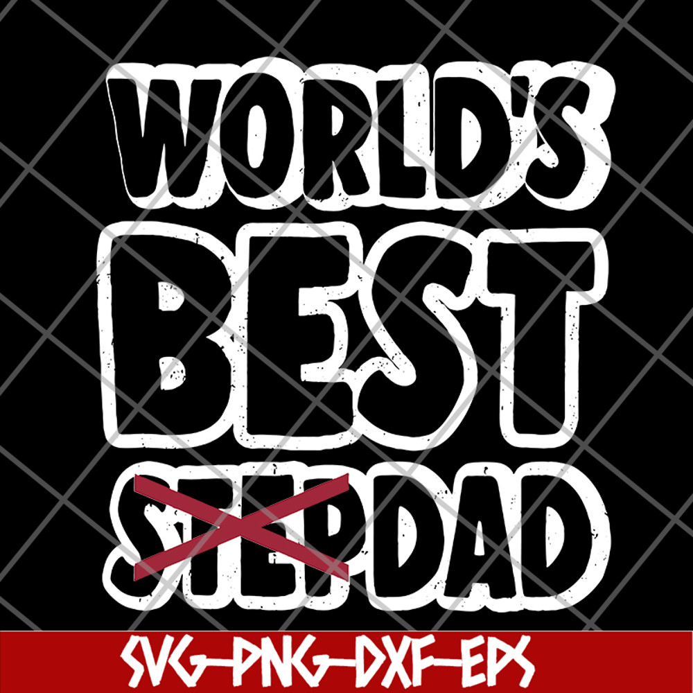 FTD27052114-World best stepdad svg, png, dxf, eps digital file FTD27052114.jpg