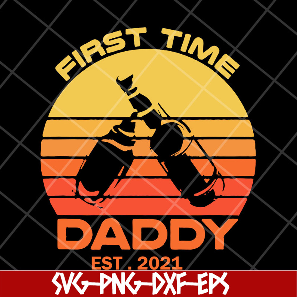 FTD28042123-first time daddy svg, Fathers Day svg, png, dxf, eps digital file FTD28042123.jpg