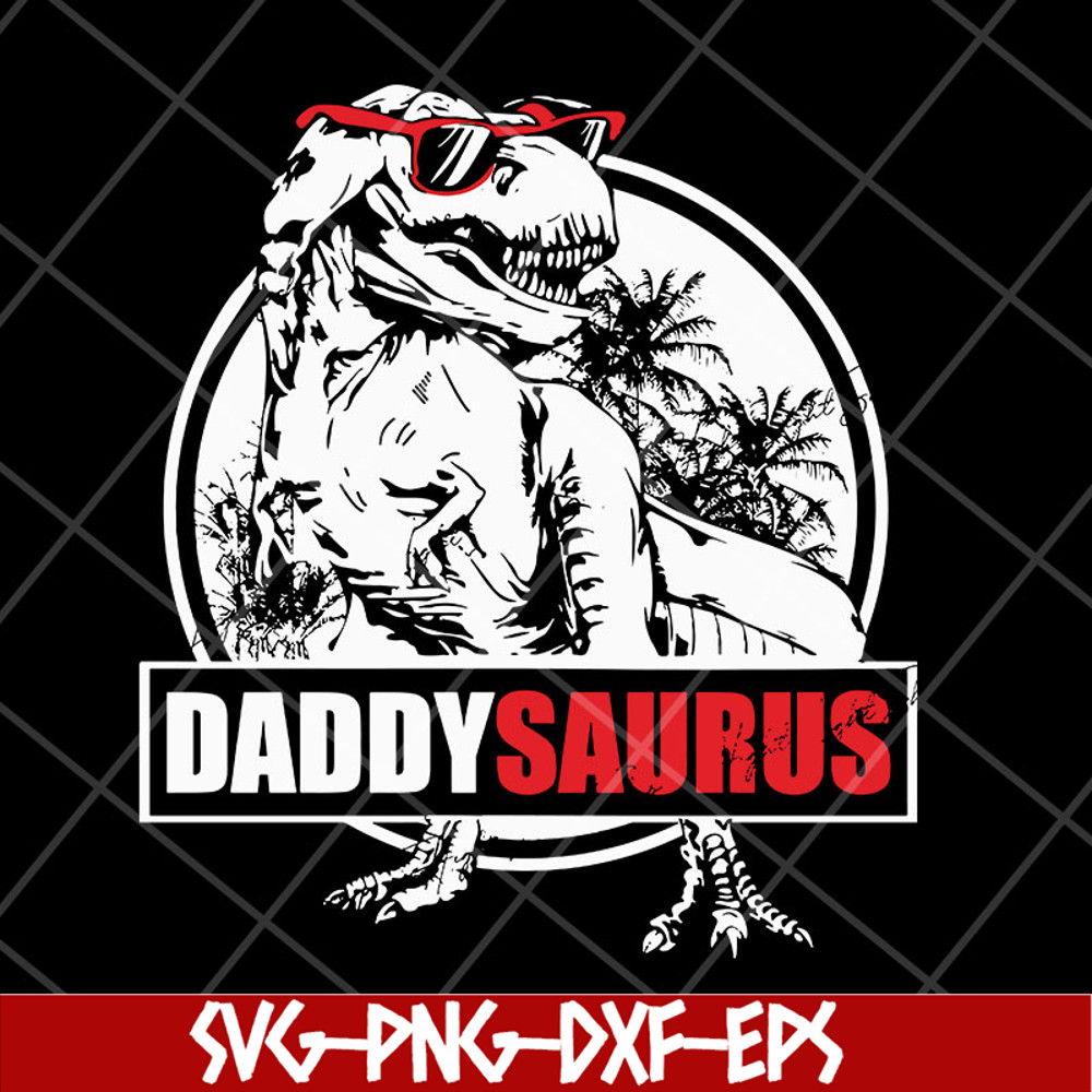FTD29042126-Daddy saurus svg, Fathers day svg, png, dxf, eps digital file FTD29042126.jpg