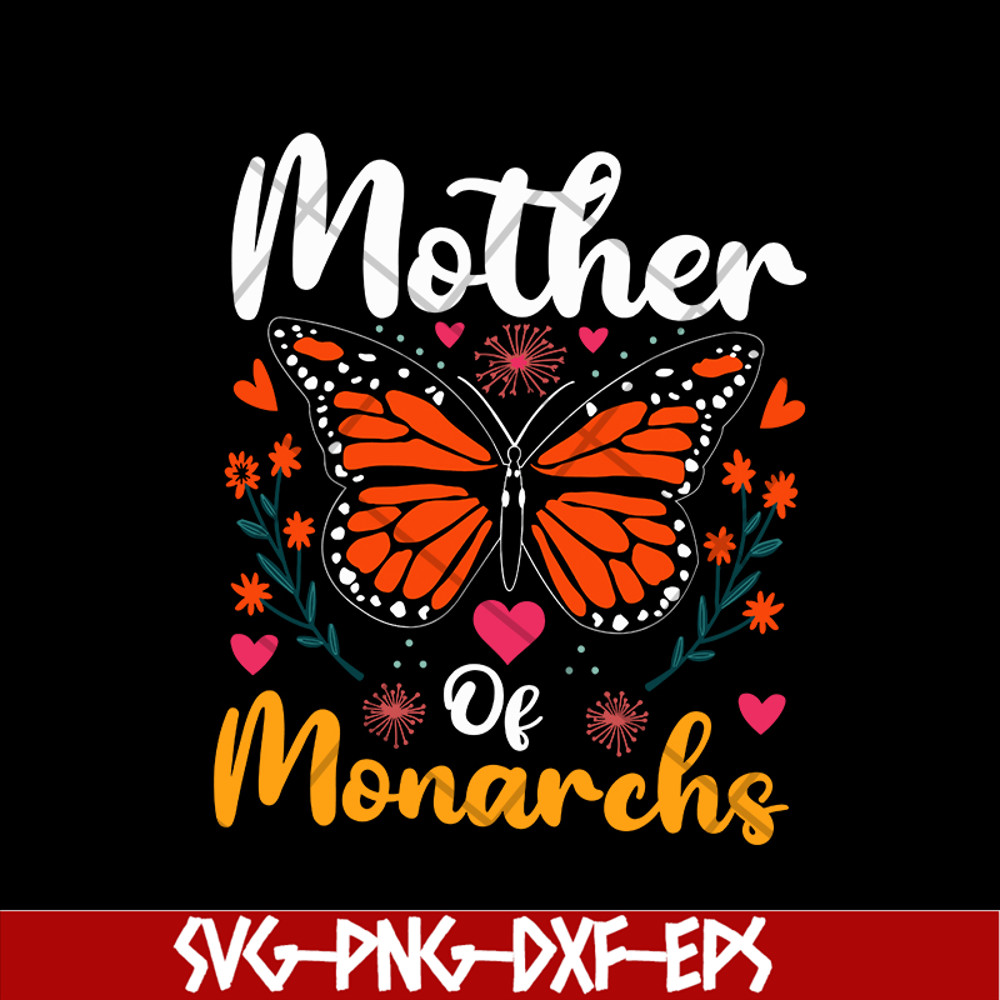 MTD02042114-Mother of monarchs svg, Mother's day svg, eps, png, dxf digital file MTD02042114.jpg