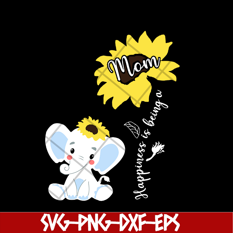 MTD03042110-Happiess is being a mom svg, Mother's day svg, eps, png, dxf digital file MTD03042110.jpg